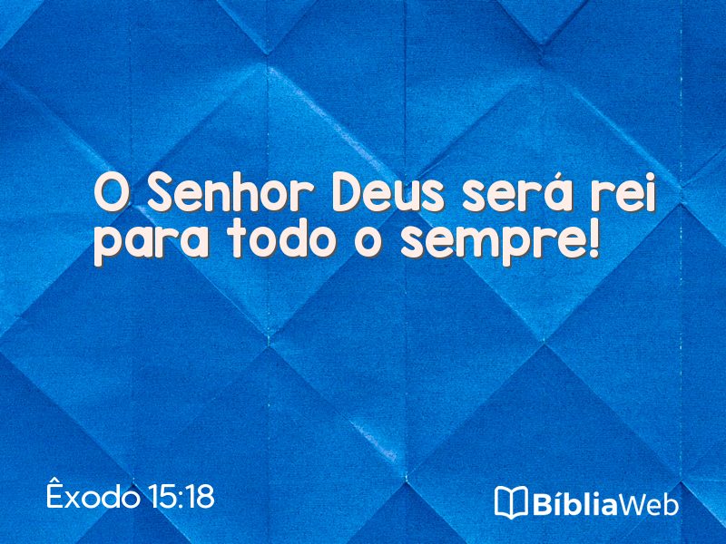 Êxodo 15:18 em imagem para compartilhar
