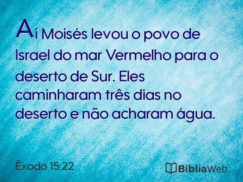 Êxodo 15:22 em imagem para compartilhar