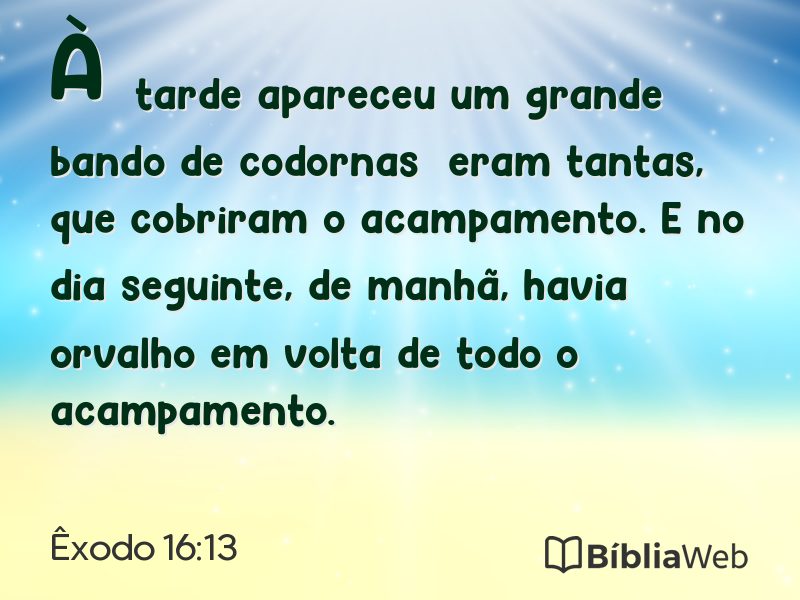 Êxodo 16:13 em imagem para compartilhar
