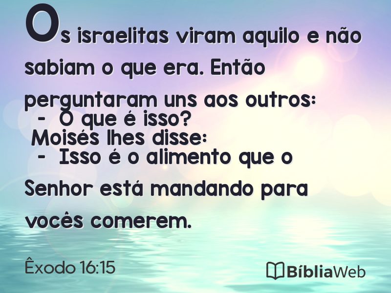 Êxodo 16:15 em imagem para compartilhar