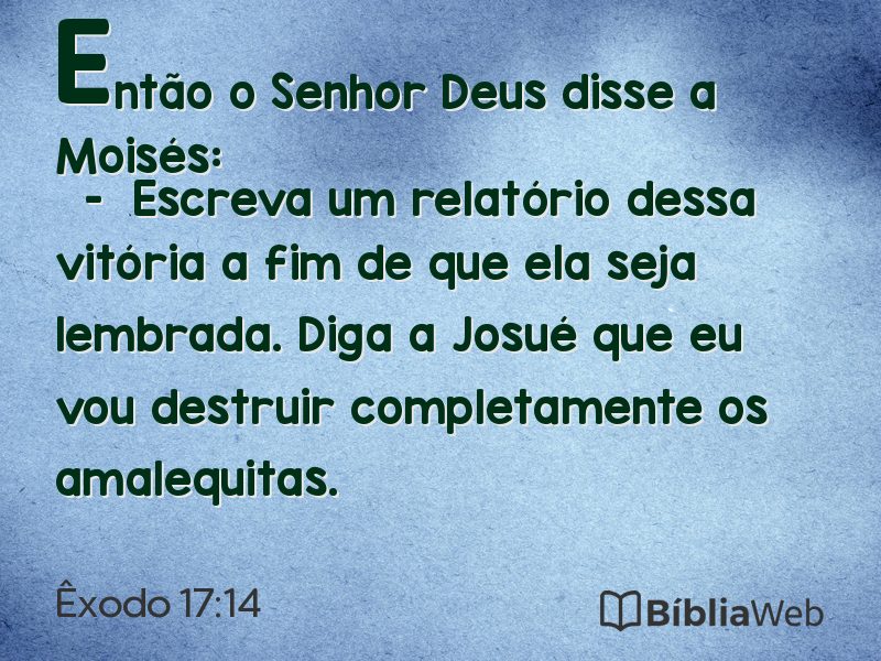 Êxodo 17:14 em imagem para compartilhar