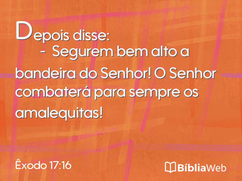 Êxodo 17:16 em imagem para compartilhar