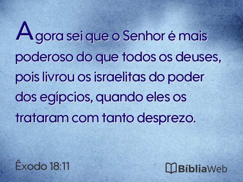 Êxodo 18:11 em imagem para compartilhar
