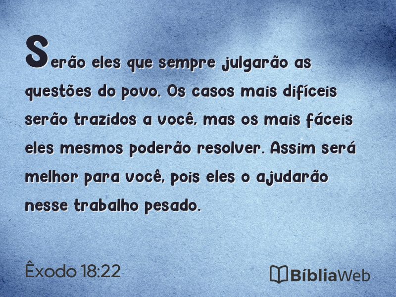 Êxodo 18:22 em imagem para compartilhar
