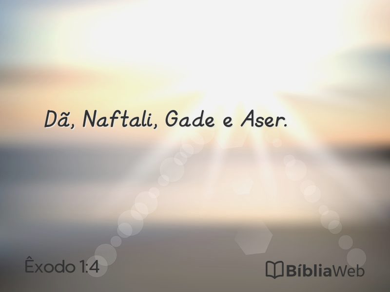 Êxodo 1:4 em imagem para compartilhar
