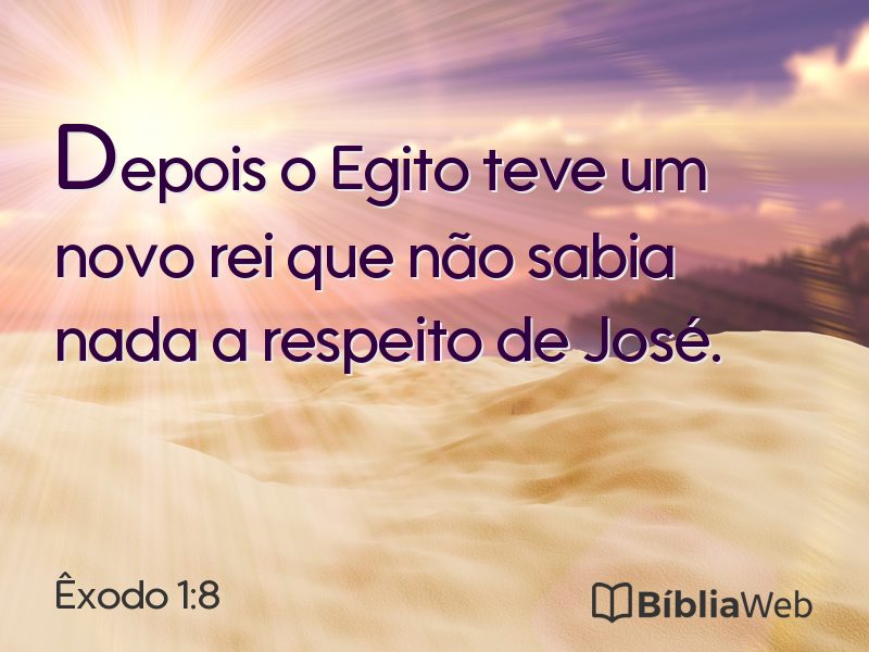 Êxodo 1:8 em imagem para compartilhar
