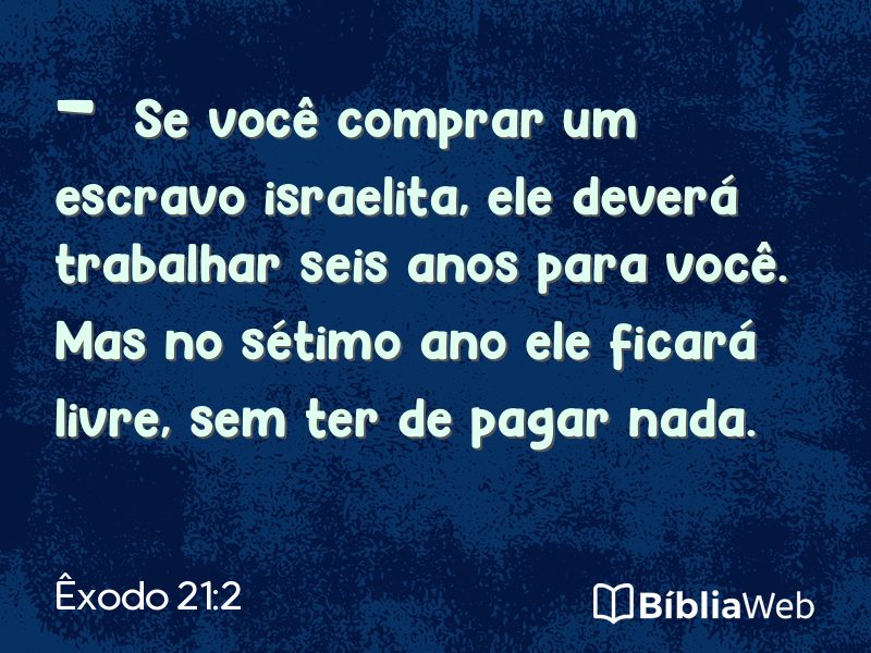 Êxodo 21:2 em imagem para compartilhar