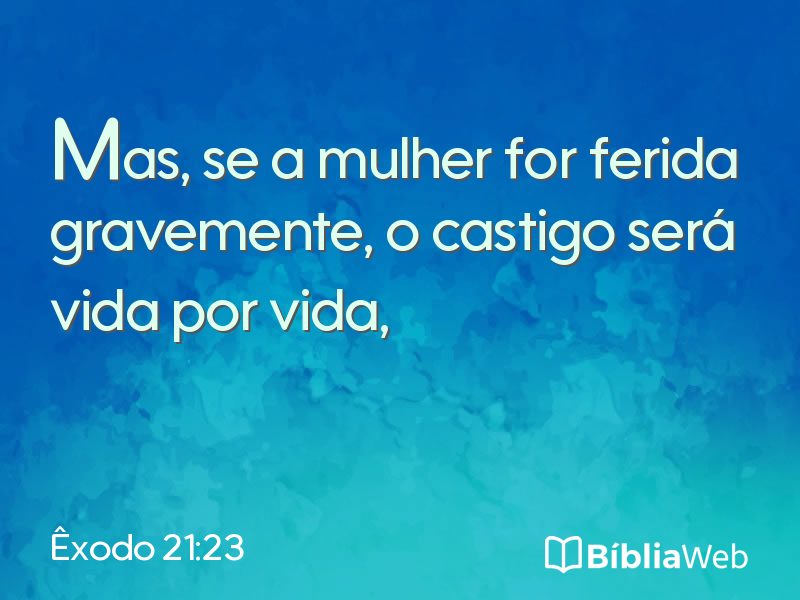 Êxodo 21:23 em imagem para compartilhar