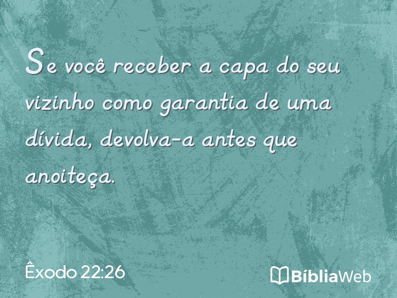 Êxodo 22:26 em imagem para compartilhar