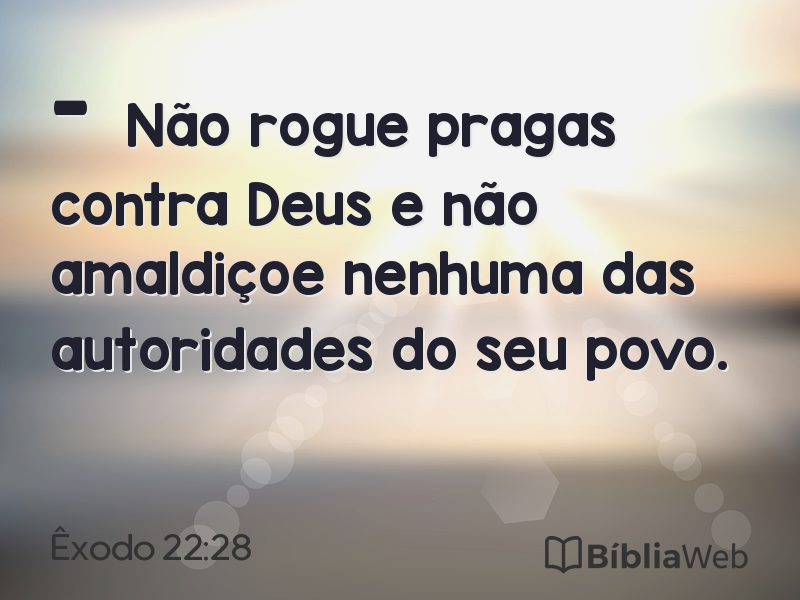 Êxodo 22:28 em imagem para compartilhar