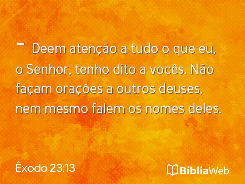 Êxodo 23:13 em imagem para compartilhar