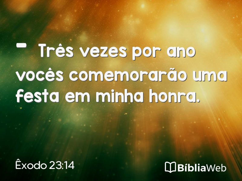 Êxodo 23:14 em imagem para compartilhar