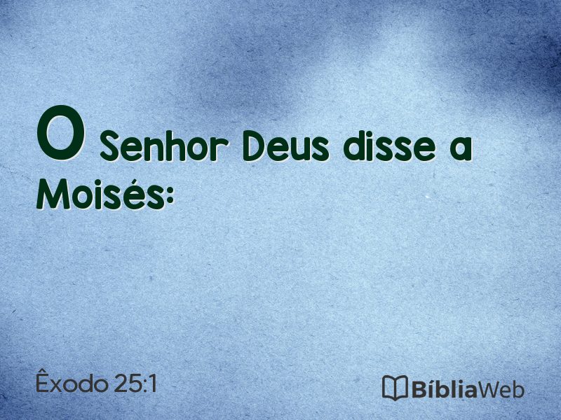 Êxodo 25:1 em imagem para compartilhar