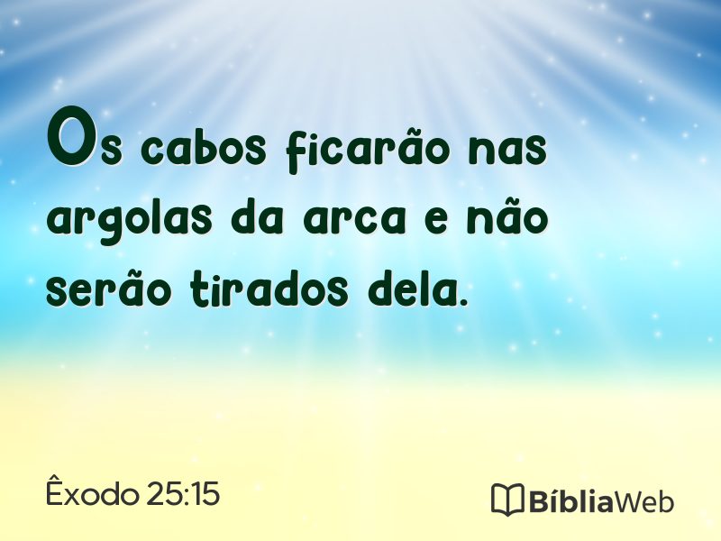 Êxodo 25:15 em imagem para compartilhar