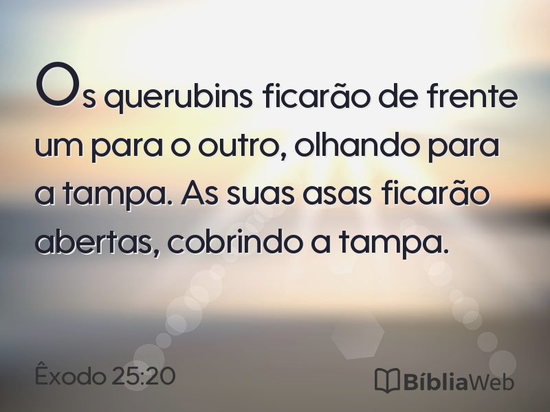 Êxodo 25:20 em imagem para compartilhar
