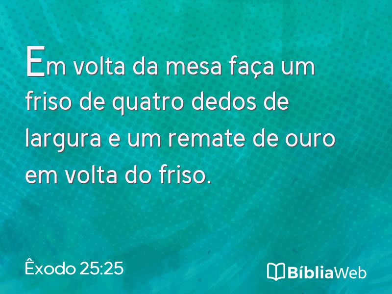 Êxodo 25:25 em imagem para compartilhar