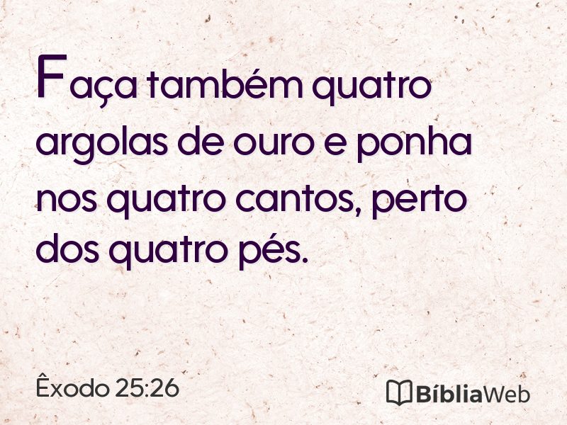 Êxodo 25:26 em imagem para compartilhar