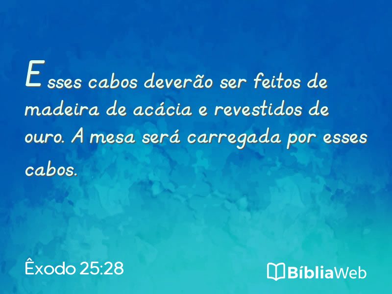 Êxodo 25:28 em imagem para compartilhar