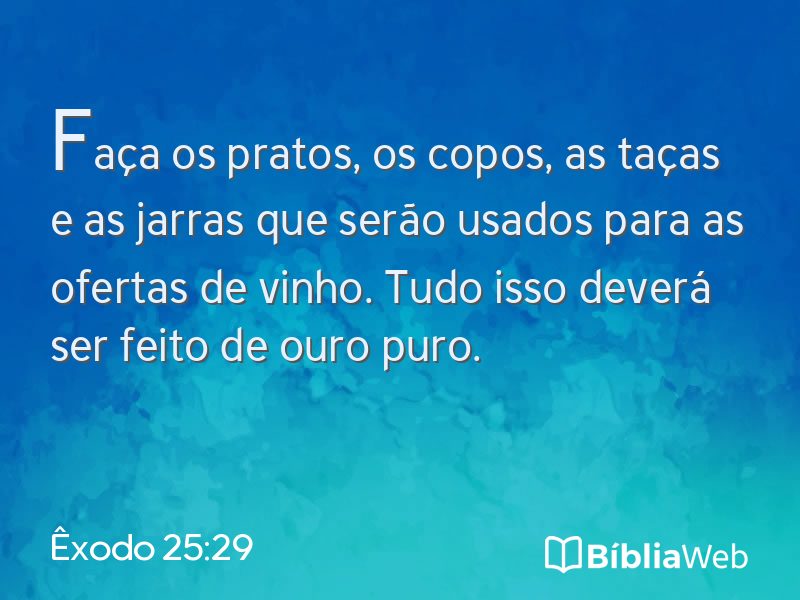 Êxodo 25:29 em imagem para compartilhar
