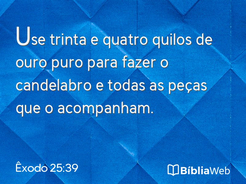 Êxodo 25:39 em imagem para compartilhar