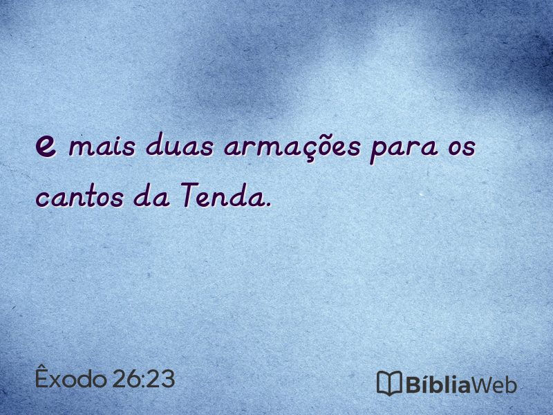Êxodo 26:23 em imagem para compartilhar