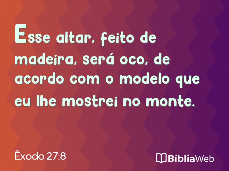Êxodo 27:8 em imagem para compartilhar