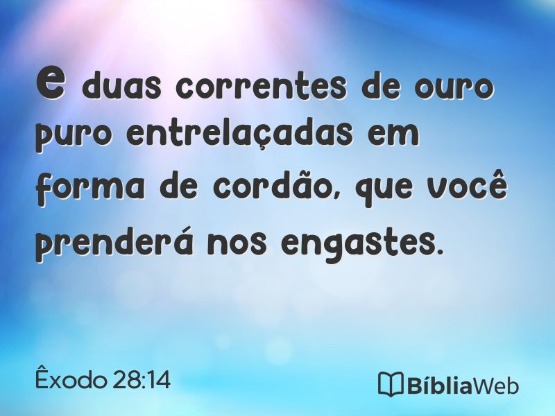 Êxodo 28:14 em imagem para compartilhar