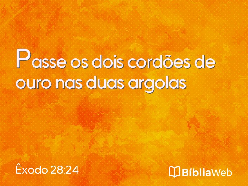 Êxodo 28:24 em imagem para compartilhar