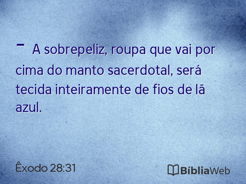 Êxodo 28:31 em imagem para compartilhar