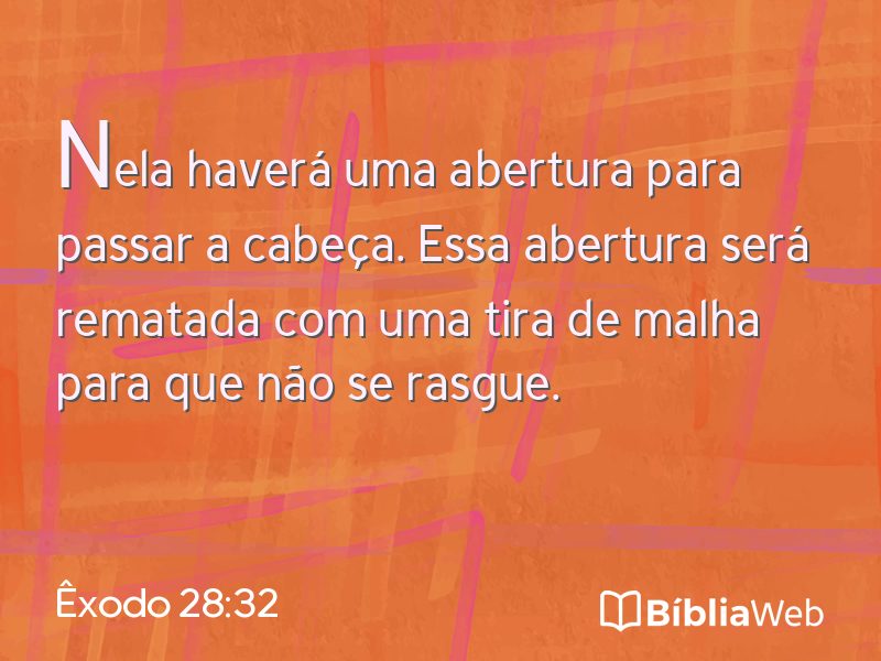 Êxodo 28:32 em imagem para compartilhar