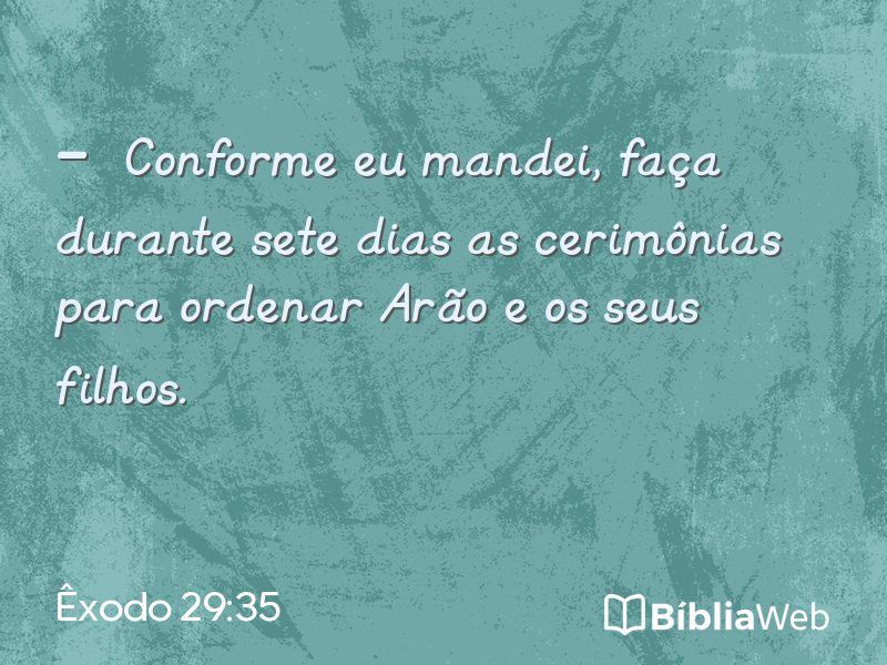 Êxodo 29:35 em imagem para compartilhar