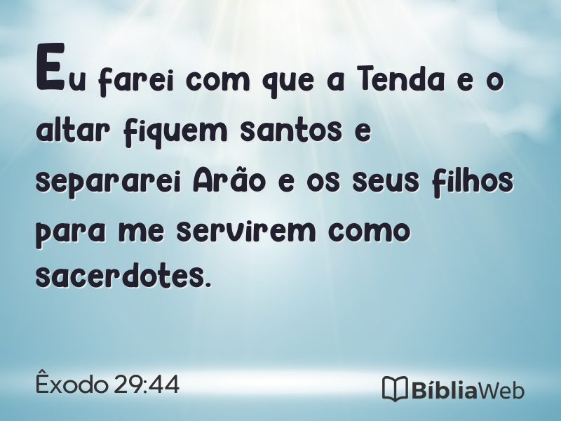 Êxodo 29:44 em imagem para compartilhar