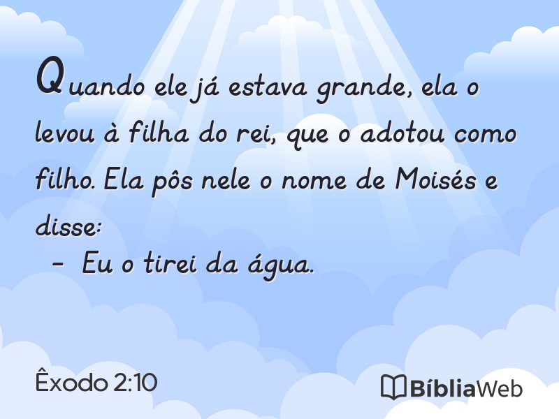 Êxodo 2:10 em imagem para compartilhar