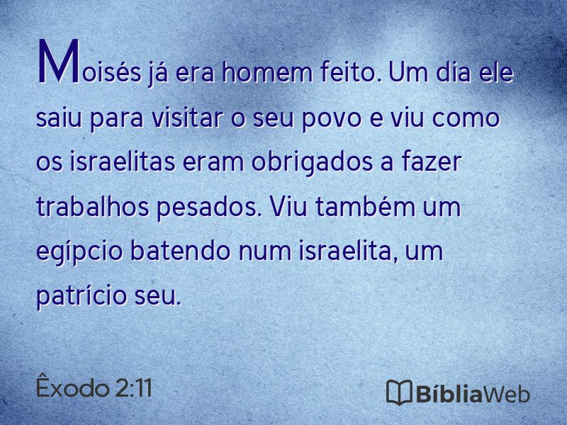 Êxodo 2:11 em imagem para compartilhar