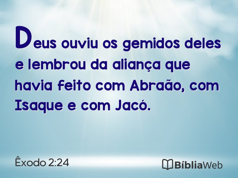 Êxodo 2:24 em imagem para compartilhar