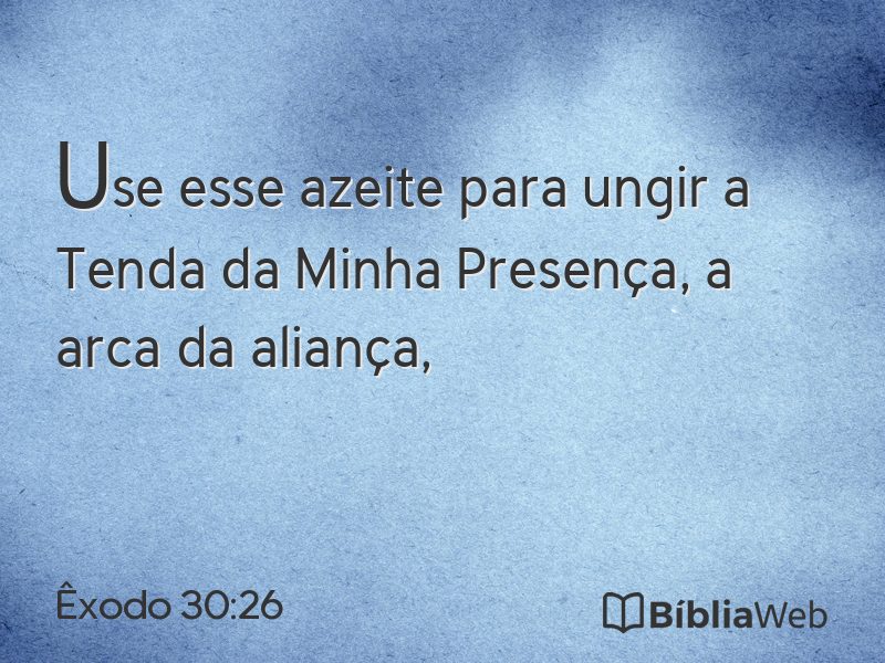 Êxodo 30:26 em imagem para compartilhar