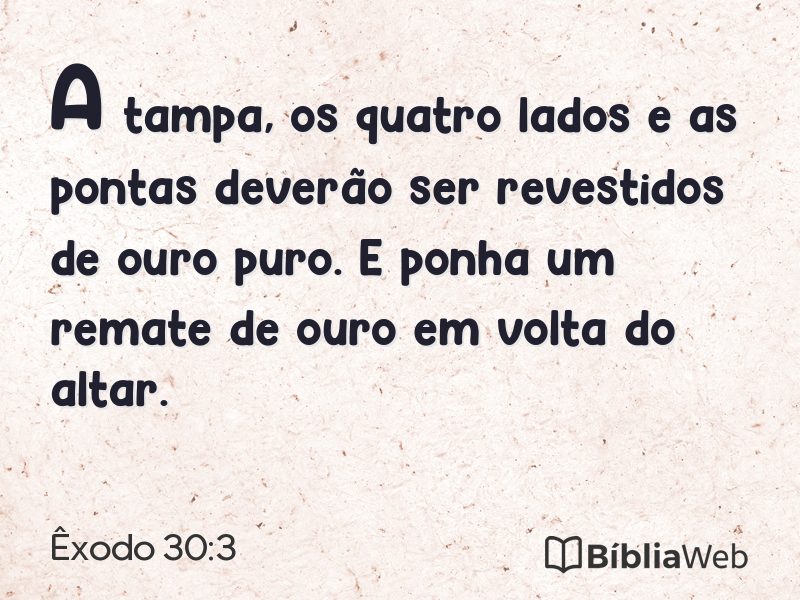 Êxodo 30:3 em imagem para compartilhar