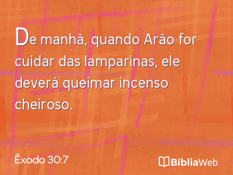 Êxodo 30:7 em imagem para compartilhar