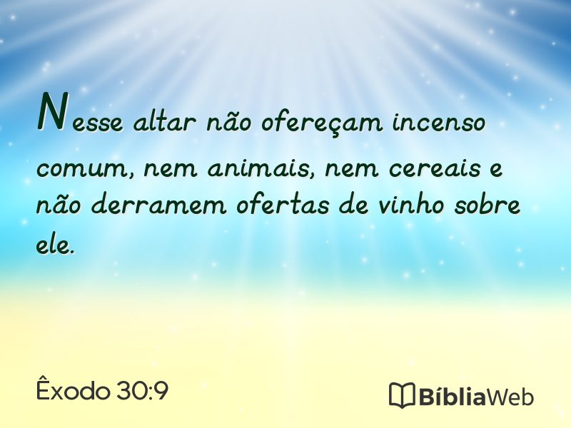 Êxodo 30:9 em imagem para compartilhar