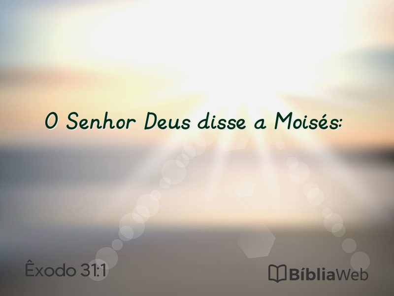 Êxodo 31:1 em imagem para compartilhar
