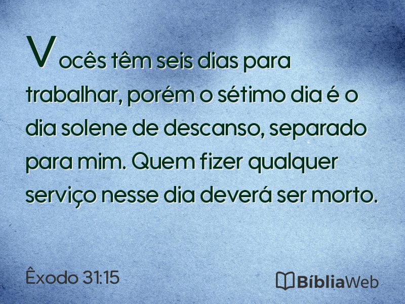 Êxodo 31:15 em imagem para compartilhar