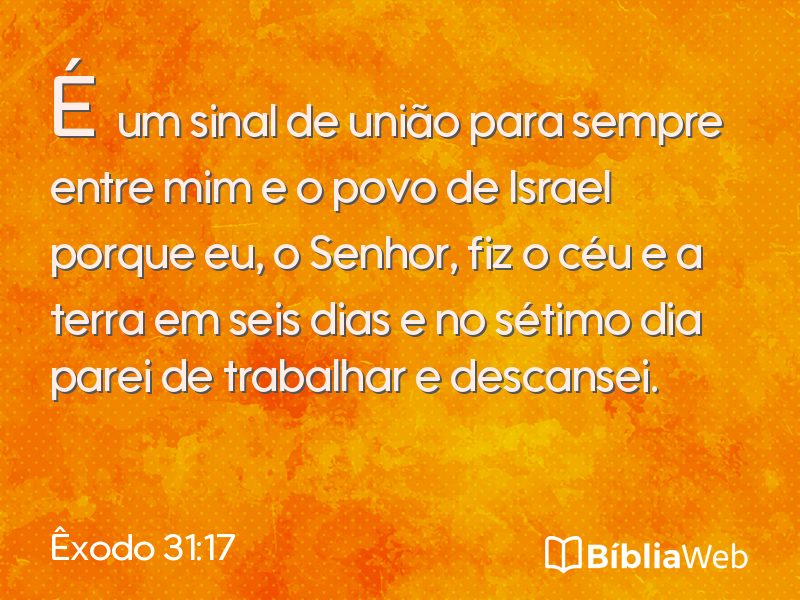 Êxodo 31:17 em imagem para compartilhar