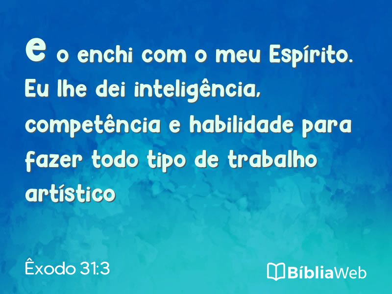 Êxodo 31:3 em imagem para compartilhar