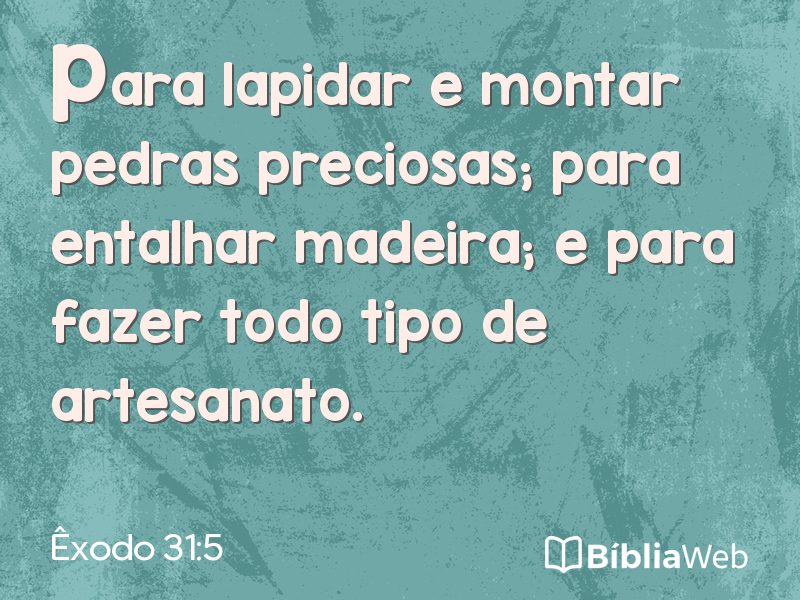 Êxodo 31:5 em imagem para compartilhar