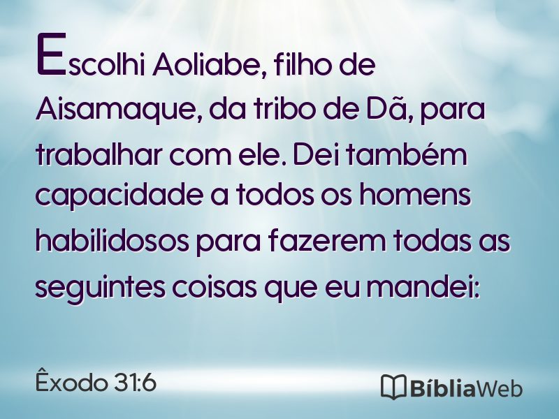 Êxodo 31:6 em imagem para compartilhar