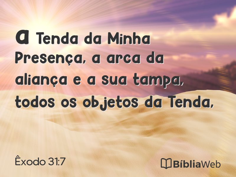 Êxodo 31:7 em imagem para compartilhar