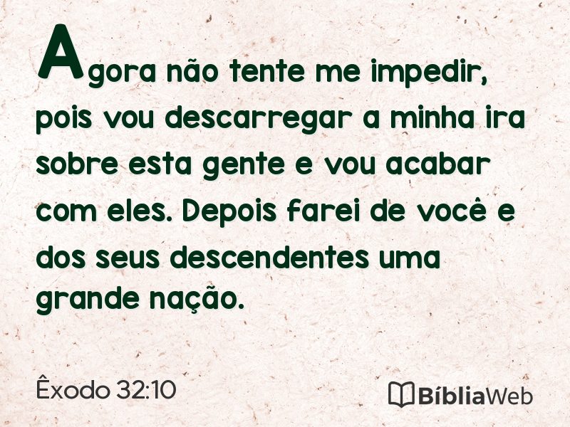 Êxodo 32:10 em imagem para compartilhar