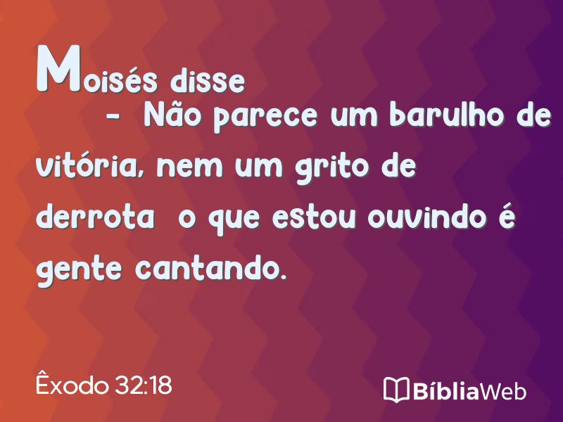 Êxodo 32:18 em imagem para compartilhar