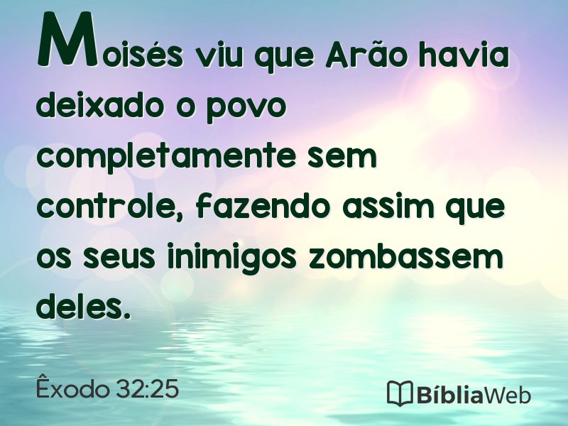 Êxodo 32:25 em imagem para compartilhar