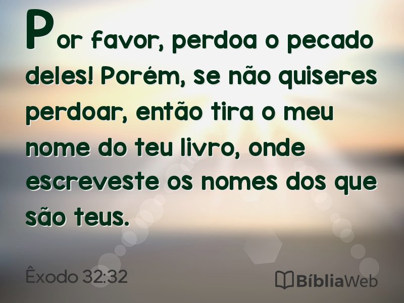 Êxodo 32:32 em imagem para compartilhar